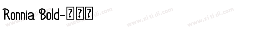 Ronnia Bold字体转换